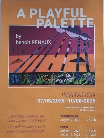 Affiche de l'exposition « A Playful Palette » de benoît Renaux, du 7 au 10 août 2025